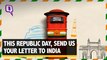 Dear India, This Republic Day, Here's a Letter For You