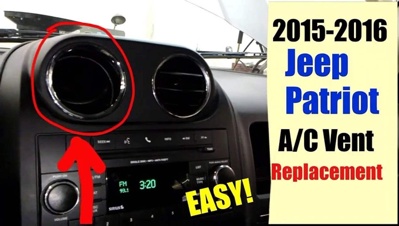 2015-2016 Patriot A_C Vent Replacement