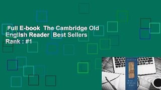 Full E-book  The Cambridge Old English Reader  Best Sellers Rank : #1