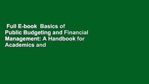 Full E-book  Basics of Public Budgeting and Financial Management: A Handbook for Academics and