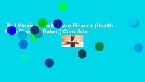 Full Version  Health Care Finance (Health Care Finance (Baker)) Complete