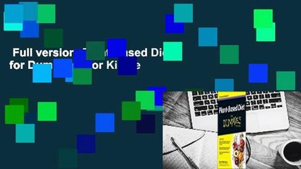 Full version  Plant-Based Diet for Dummies  For Kindle