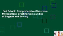 Full E-book  Comprehensive Classroom Management: Creating Communities of Support and Solving