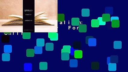 [Read] Capitalism: A Ghost Story  For Online
