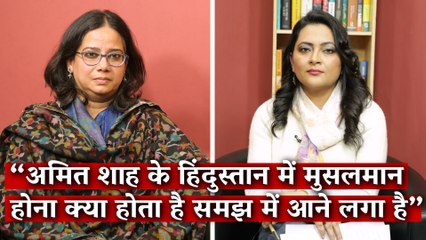 'We are Now Beginning to Realise What Being a Muslim in Amit Shah's India Means' I Sadaf Jafar