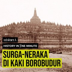 Surga Neraka di Kaki Borobudur