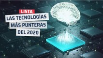 Todas las novedades tecnológicas que llegarán este 2020