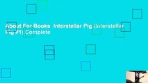 About For Books  Interstellar Pig (Interstellar Pig #1) Complete