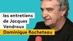 Les entretiens de Jacques Vendroux : Dominique Rocheteau