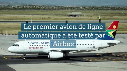 Le premier avion de ligne automatique a été testé par Airbus