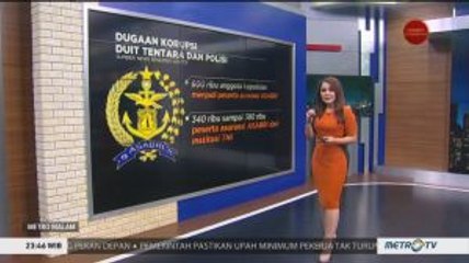 Dugaan Korupsi Duit Tentara dan Polisi