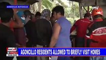Agoncillo residents allowed to briefly visit homes
