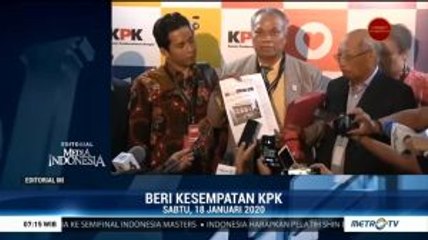 Beri Kesempatan KPK