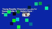 Young Royalty: Financial Literacy for Young Adults  Best Sellers Rank : #4