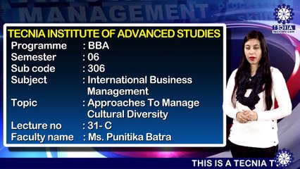 BBA || Ms. Punitika Batra || Approaches to Manage Cultural Diversity || TIAS || TECNIA TV