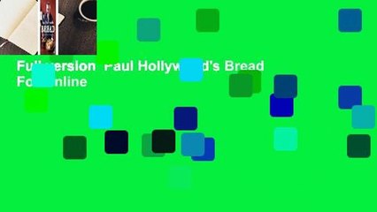 Full version  Paul Hollywood's Bread  For Online