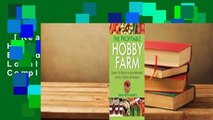 [Read] The Profitable Hobby Farm, How to Build a Sustainable Local Foods Business Complete