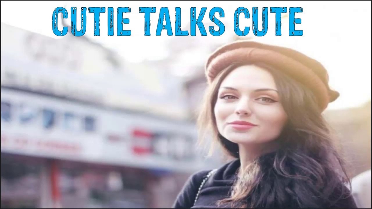 CUTIE TALKS CUTE | Urdu Subtitle | Azmaray |