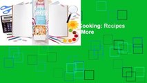 Full version  American Girl Cooking: Recipes for Delicious Snacks, Meals  More  For Kindle