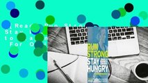 [Read] Run Strong Stay Hungry: 9 Keys to Staying the Race  For Online