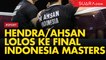 Hendra/Ahsan Lolos ke Final Indonesia Masters