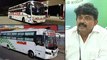 Perni Nani Warns To Private Bus Operators On Collecting Excess Charges ! || Oneindia Telugu