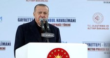 Erdoğan'ın katıldığı Gayrettepe-İstanbul Havalimanı metro hattının ilk kaynak töreninde gözler İmamoğlu'nu aradı