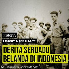 Derita Serdadu Belanda di Indonesia