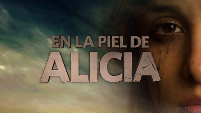 ¿Borrarán las huellas? | En la Piel de Alicia: MARTES, a las 21H00, por TC