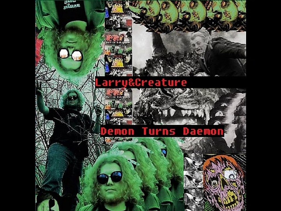 Larry&Creature  - Night of the Demon