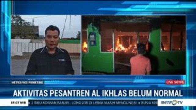Pascakebakaran, Aktivitas Ponpes Al Ikhlas Lampoko Belum Normal