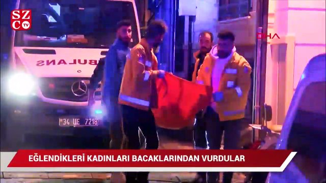 Şişli’de dehşet! Kadınlara kurşun yağdırdı