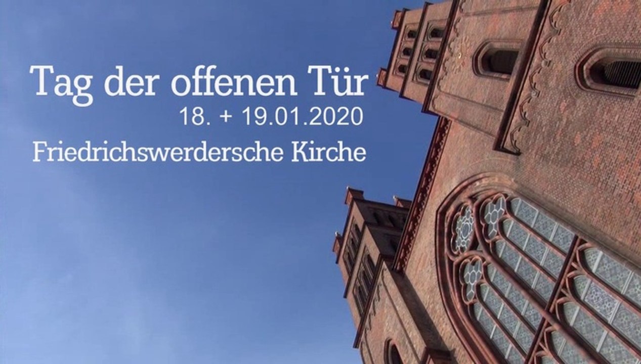 "Tag der offenen Tür" in der Friedrichswerderschen Kirche