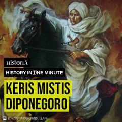 Keris Pangeran Diponegoro yang Hilang Misterius