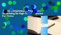 [Read] Entrepreneurial Finance and Accounting for High-Tech Companies  For Online