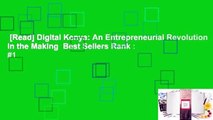 [Read] Digital Kenya: An Entrepreneurial Revolution in the Making  Best Sellers Rank : #1