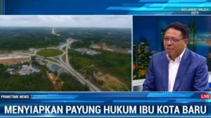 Menyiapkan Payung Hukum Ibu Kota Baru
