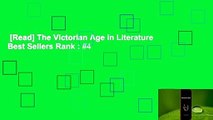 [Read] The Victorian Age in Literature  Best Sellers Rank : #4