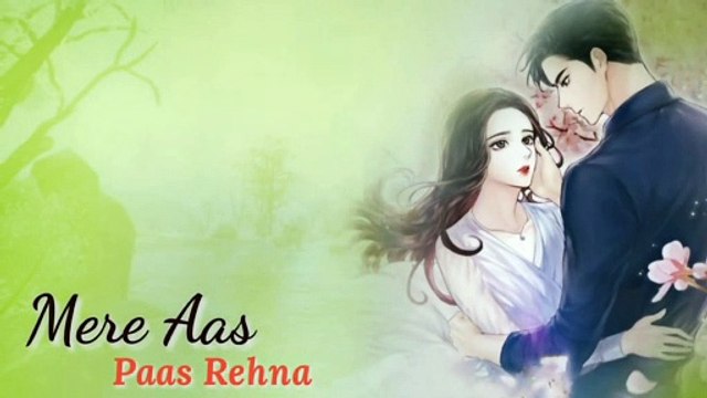 Mere Aas Paas Rehna WhatsApp Status _ Yasser Desai _ Awesome Status ( 1080 X 1080 )