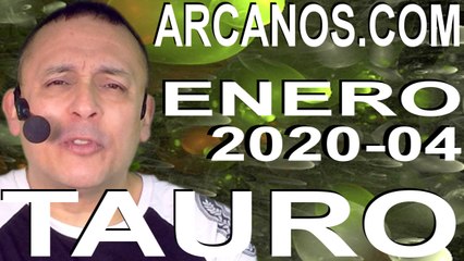 TAURO ENERO 2020 ARCANOS.COM - Horóscopo 19 al 25 de enero de 2020 - Semana 04