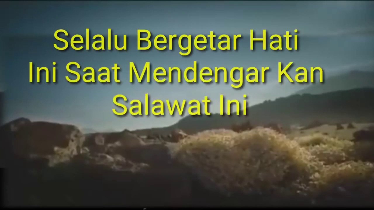 Astagfirullah.!! Bergetar  Slalu Hati Ini Saat Mendengar  Salawat Ini