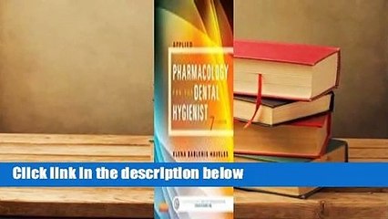 About For Books  Applied Pharmacology for the Dental Hygienist Complete