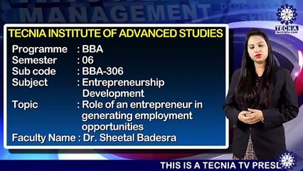 BBA ||Dr. Sheetal Badesra || Role of an Entrepreneur in Generating Employment Opportunities || TIAS || TECNIA TV