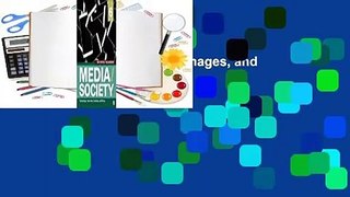 Media/Society: Industries, Images, and Audiences  Review