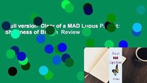 Full version  Diary of a MAD Lupus Patient: Shortness of Breath  Review