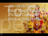 (91=9876751387) Black Magic Spells To Get Lost Love Back in Dubai