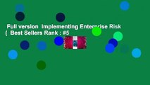 Full version  Implementing Enterprise Risk (  Best Sellers Rank : #5