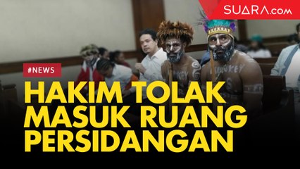 Dua Tapol Pakai Koteka, Hakim dan Jaksa Tolak Masuki Ruang Sidang Kasus Dugaan Makar