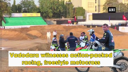 Vadodara witnesses action-packed racing, freestyle motocross