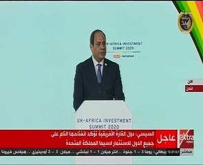 الرئيس السيسى يدعو لفتح الاسواق البريطانية أمام المنتجات الإفريقية